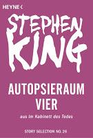 Rezension: Autopsieraum vier - Stephen King