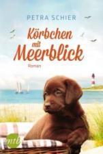 [Rezension] „Körbchen mit Meerblick“, Petra Schier (Mira)