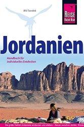 Jordanien: Wie du deine Rundreise vorbereiten kannst