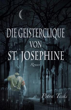 Die Geisterclique von St. Josephine