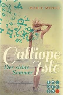 [Rezension] Calliope Isle - Der siebte Sommer