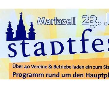 Mariazeller Stadtfest am 23. Juli 2016