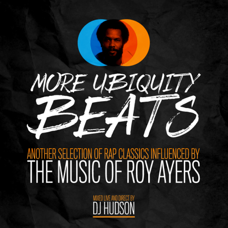 More Ubiquity Beats – another selection of classic raps influenced by the music of Roy Ayers