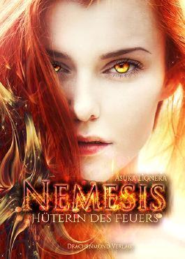 Rezension | Nemesis - Hüterin des Feuers von Asuka Lionera