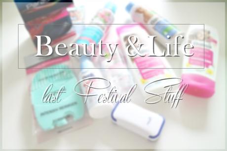 Beauty &Life; - Last Festival Stuff