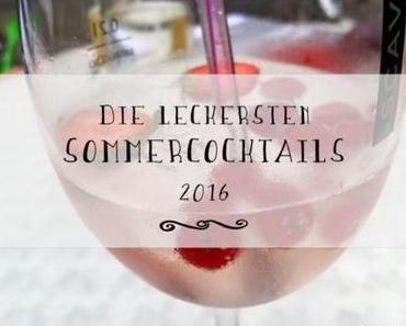 Die leckersten Sommercocktails 2016, die ich probiert habe