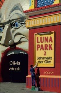 Rezension: Lunapark 2 : Jahrmarkt der Gier“ von Olivia Monti