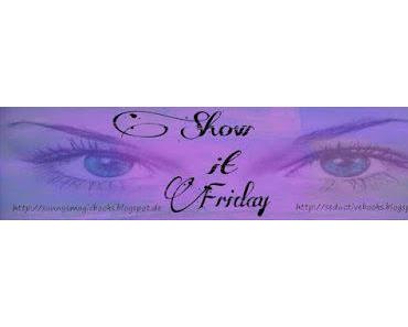Show it Friday #4