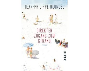 Blondel, Jean-Philippe: Direkter Zugang zum Strand
