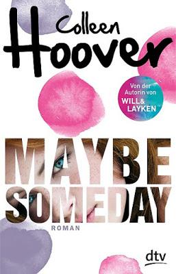 {Rezension} Colleen Hoover - Maybe Someday