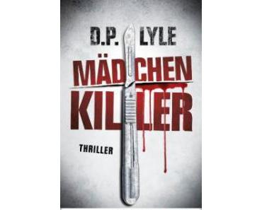 Leserrezension zu "Der Mädchenkiller" von D.P. Lyle