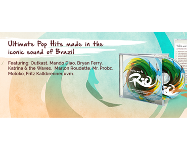 TAKE ME TO RIO – Der Soundtrack für die Olympischen Spiele!