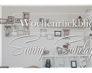 Wochenrückblick  Sunny Sunday 1o1