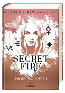 Rezension | Secret Fire von C.J. Daugherty und Carina Rozenfeld