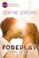[Rezension] Sophie Jordan- Foreplay 