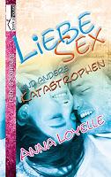 [Buchvorstellung] Liebe, Sex & andere Katastrophen von Anna Loyelle
