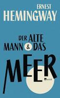 Rezension: Der alte Mann und das Meer - Ernest Hemingway