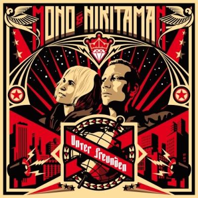 Mono & Nikitaman: Unter Freunden [Rootdown Rec. / VÖ: 01.04.2011] Dancehallpunks eben ...