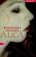 Rezension: Alica von Bernhard Hennen