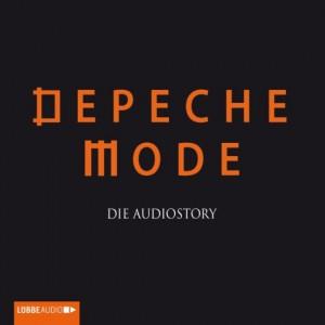 Depeche Mode – Die Audiostory