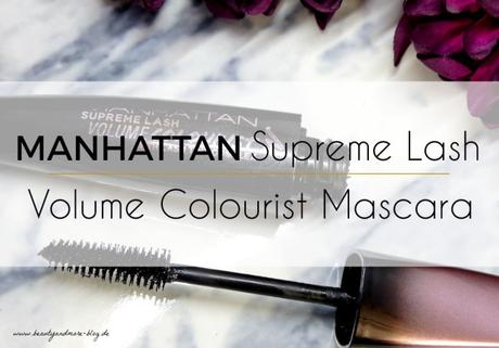Manhattan Supreme Lash Volume Colourist Mascara - Review