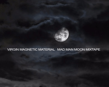 Mad Man Moon Mixtape