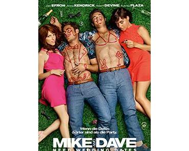 [Filmreview] Mike and Dave need wedding dates