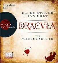 Rezension: Dracula. Die Wiederkehr - Dacre Stoker/Ian Holt