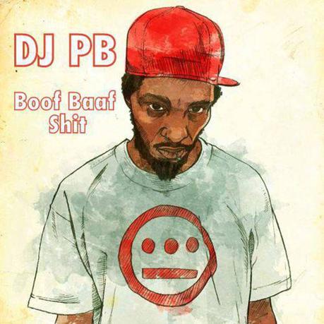 DJ PB – Boof Baaf Shit // free Mixtape