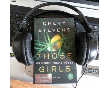 Rezension: Those Girls von Chevy Stevens