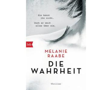 [Rezension] Melanie Raabe – „Die Wahrheit“