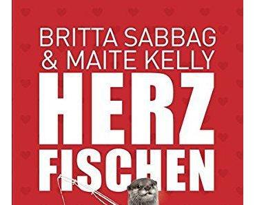 {Rezension: 5 Sätze zu…} Herzfischen von Britta Sabbag & Maite Kelly