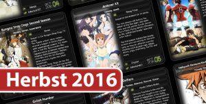 Die neue Anime Herbst-Season 2016