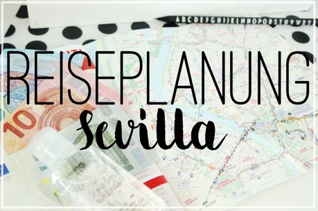 Reiseplanung für Sevilla