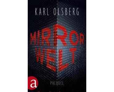 Mirror Welt Prequel