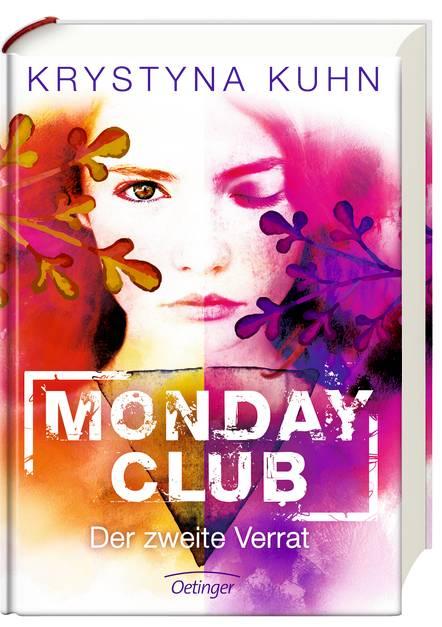 Rezension: Monday Club - Der zweite Verrat von Krystyna Kuhn