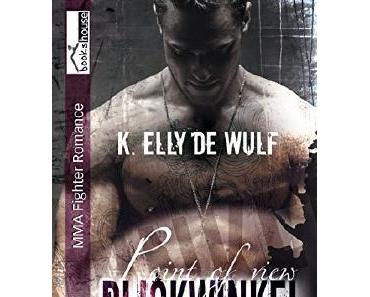 Rezension: Blickwinkel-Pont of View von K. Elly de Wulf