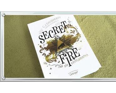 Rezension: Secret Fire: Die Entflammten von C.J. Daugherty und Carina Rozenfeld