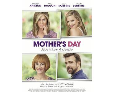 Mother's Day - Liebe ist kein Kinderspiel