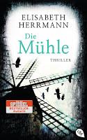 Rezension: Die Mühle - Elisabeth Herrmann