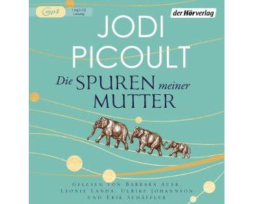 Picoult, Jodi: Die Spuren meiner Mutter (Hörbuch)