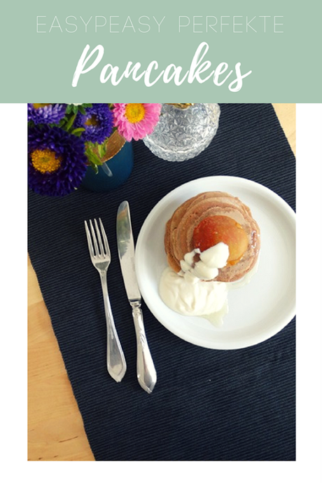 EAT: die perfekten easy peasy Pancakes (Basisrezept)