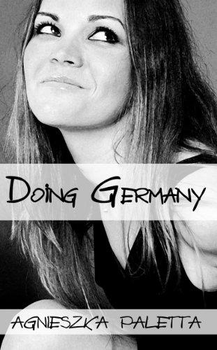 Agnieszka Paletta: Doing Germany
