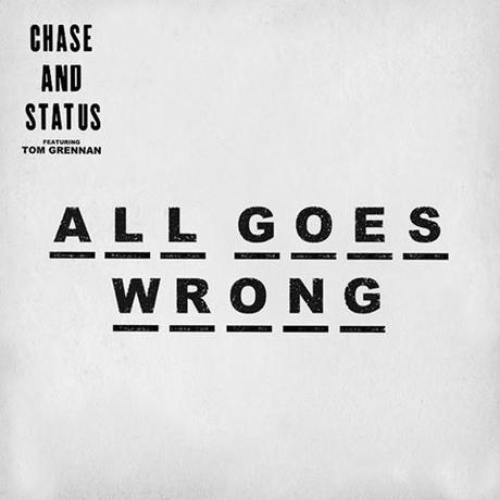Videotipp: Chase & Status – All Goes Wrong feat. Tom Grennan