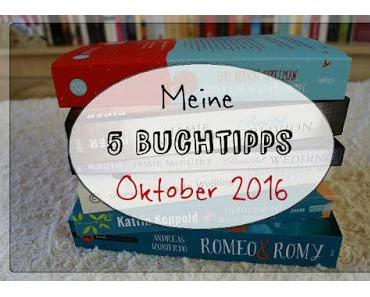 Meine 5 Buchtipps für den Oktober 2016