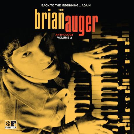 Brian Auger – Back to the Beginning… Again: Anthology Vol. 2
