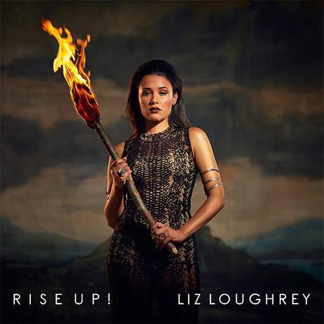 Liz Loughrey – Rise Up! (Video + Lyrics) // #RiseUpMovement