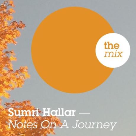 Sumri Hallar (Autumn Mix) – Notes on a Journey Selection by Stefan Leisering (Jazzanova) // free download