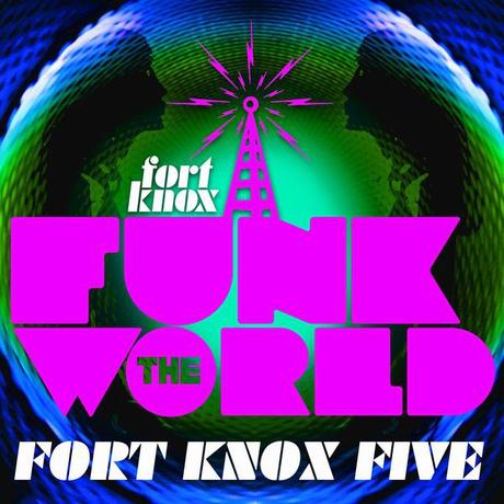 Funk The World 36 by Fort Knox Five // free mixtape