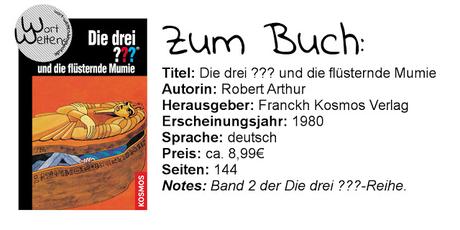 [REVIEW] Robert Arthur: Die drei ??? und die flüsternde Mumie (Die drei ???, #2)